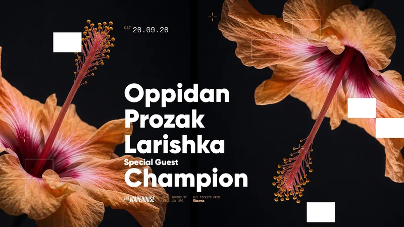 The Warehouse: Oppidan, Prozac, Larishka + Special Guest Champion
