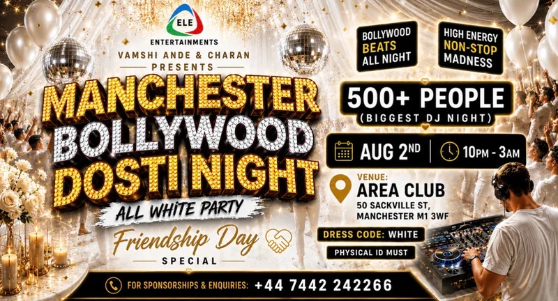 MANCHESTER BOLLYWOOD DOSTI NIGHT BY ELE ENTERTAINMENTS
