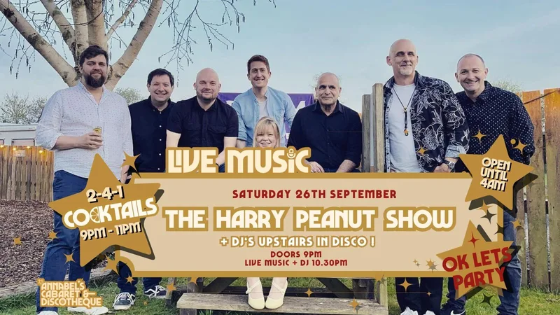 Live Music: THE HARRY PEANUT SHOW // Annabel’s Cabaret & Discotheque