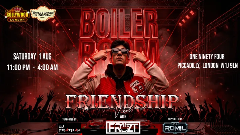 BOILER ROOM FT. FROZT BOLLYWOOD NIGHT
