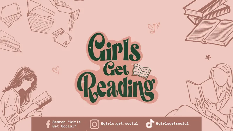 Girls Get Reading, rescheduled June book club!