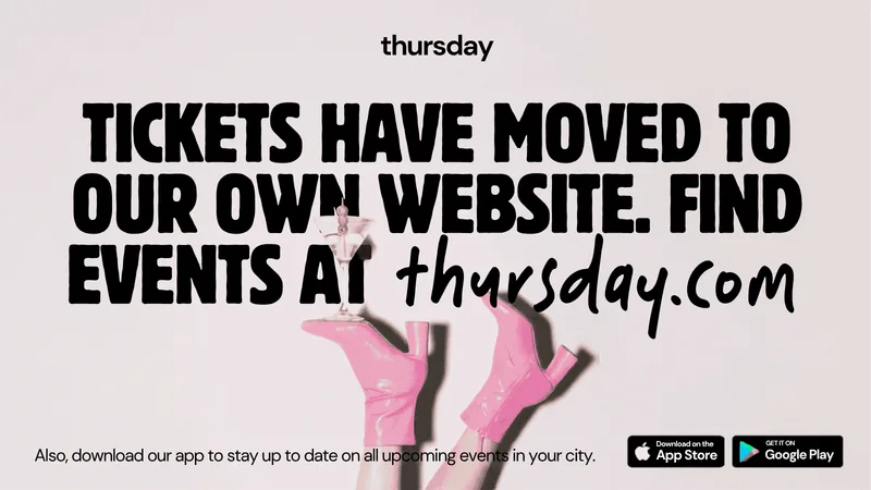 Looking for events? We have moved | Find new events at thursday.com