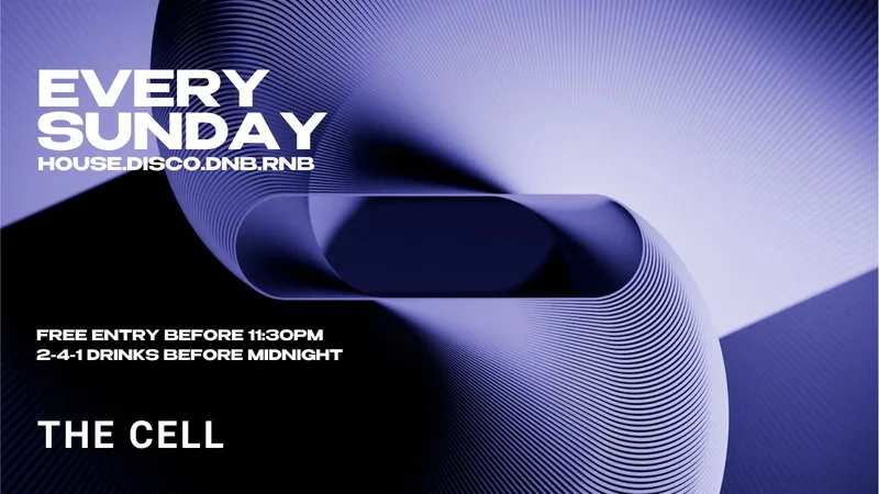 CELL SUNDAY - BANK HOLIDAY SPECIAL! 241 DRINKS BEFORE MIDNIGHT! FREE ENTRY