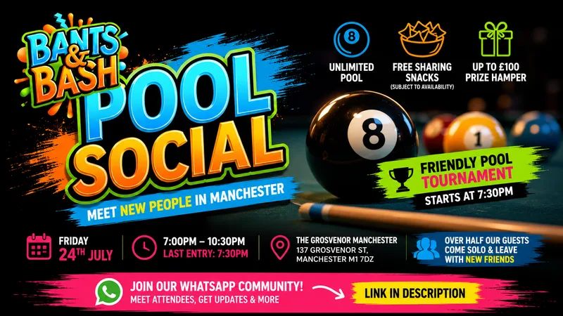 Bants & Bash: Meet New People in Manchester | Friday Night Pool Social