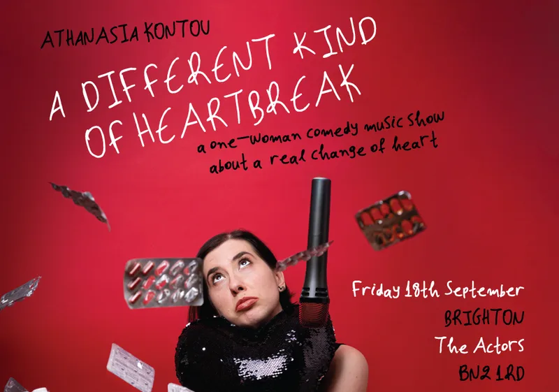 A Different Kind Of Heartbreak: a one-woman comedy music show by Athanasia Kontou