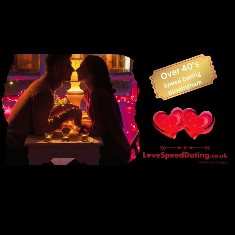 Speed Dating Singles Night Birmingham ages Over 40's