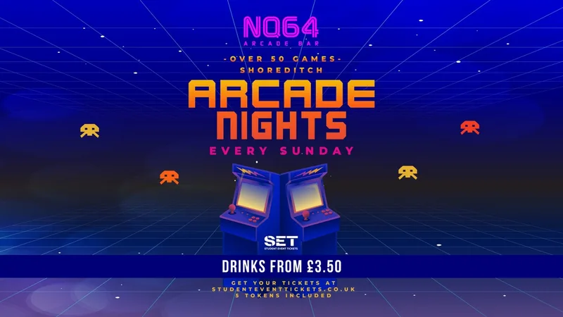 Arcade Nights @ NQ64 Shoreditch Sunday 27th September