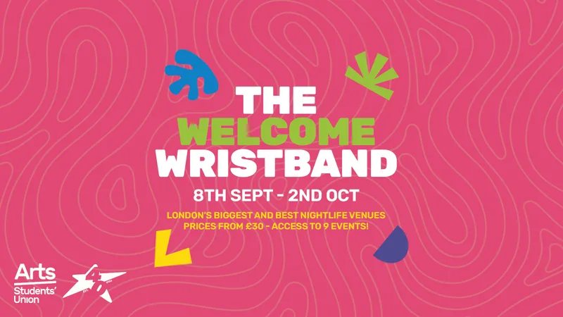 Arts Freshers 2026 Official Welcome Events Wristband 💃 (UAL Guide)