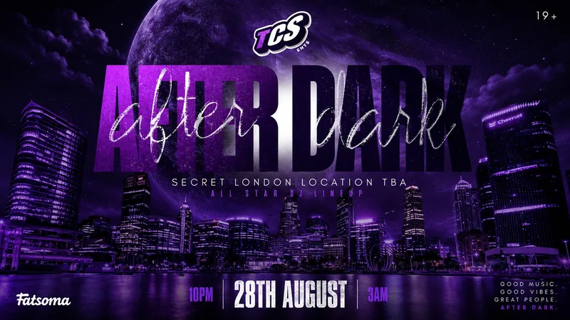 TCS: AFTER DARK