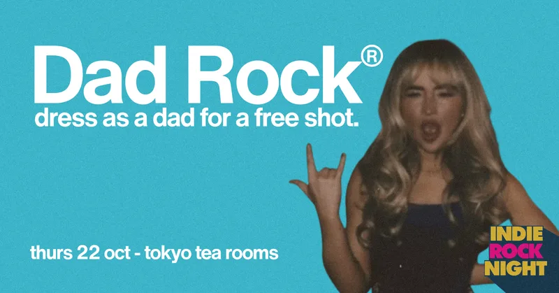Indie Rock Night ∙ DAD ROCK *10 £3 TICKETS LEFT*