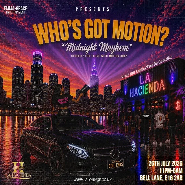 WHOSE GOT MOTION ? ( SUNDAY 26TH JULY) @ LA LOUNGE