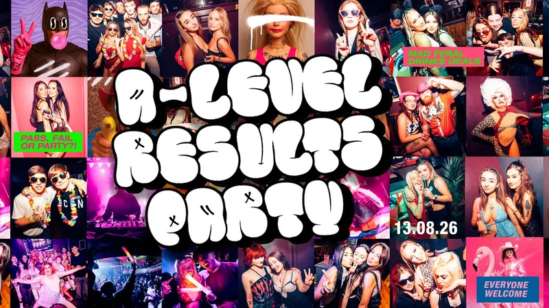 Feral A LEVELS PARTY
