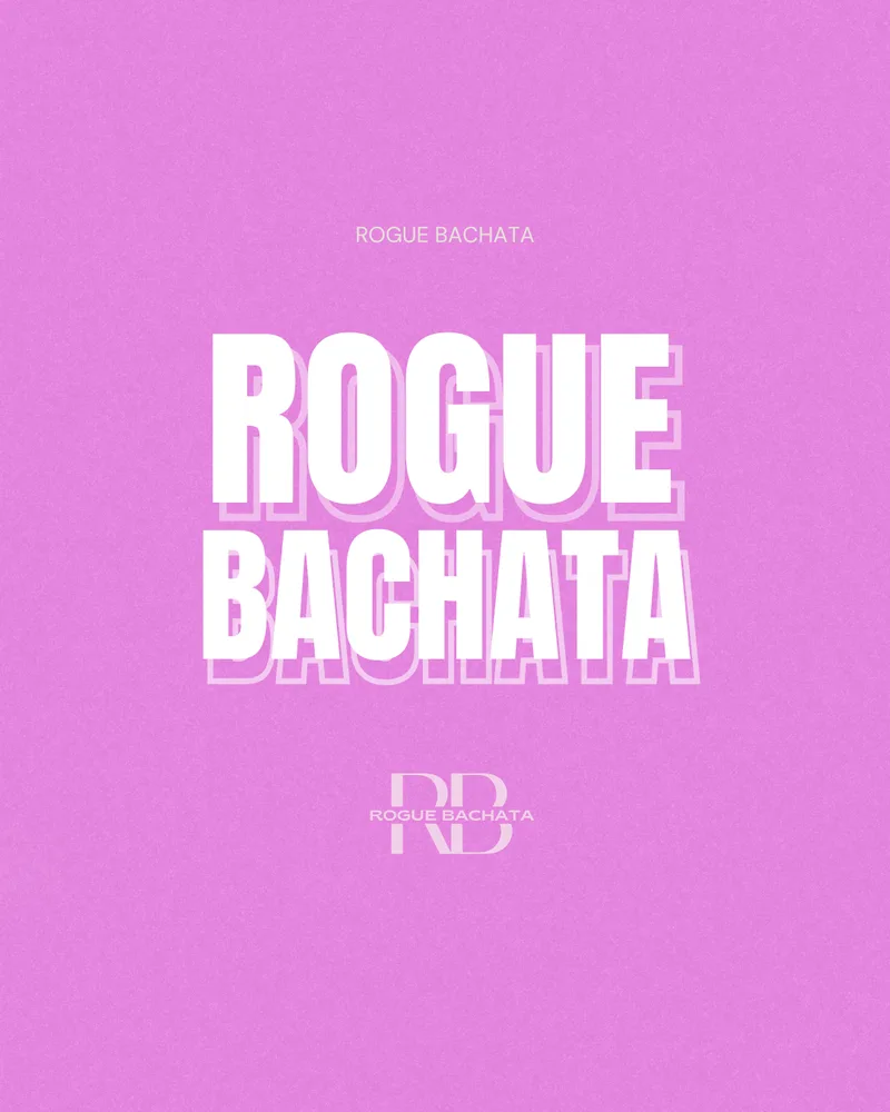 Rogue Bachata Wednesdays! Keystone Crescent