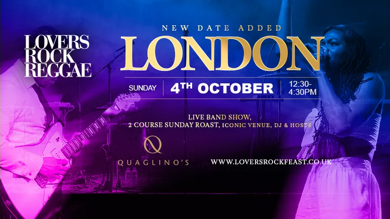 Lovers Rock Reggae - Sunday Roast - Sun 4th Oct