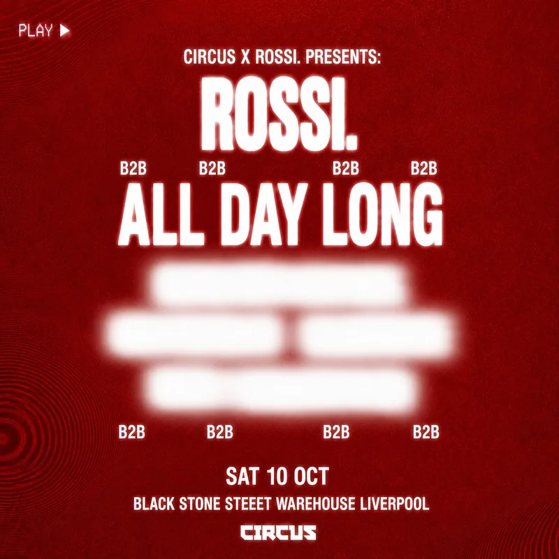 Rossi. All Day Long at Blackstone St Warehouse, Liverpool - 10th Oct 2026