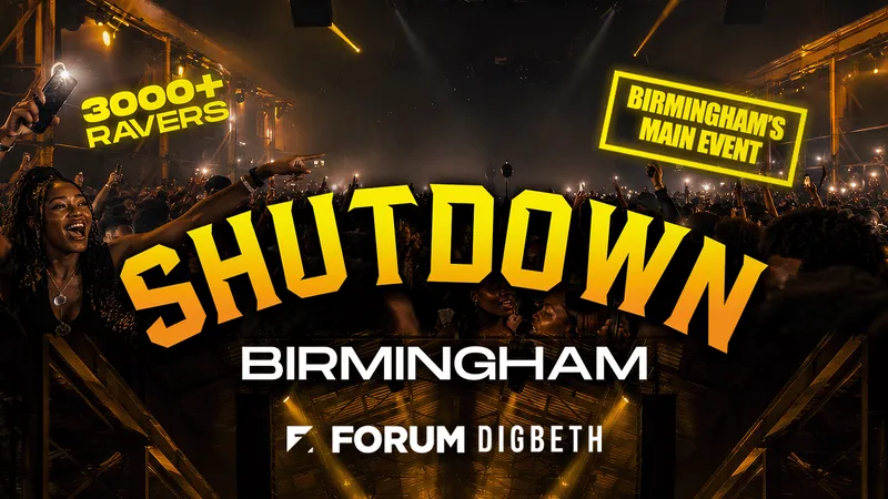 SHUTDOWN BIRMS - Birminghams Most In Demand Event EVER!