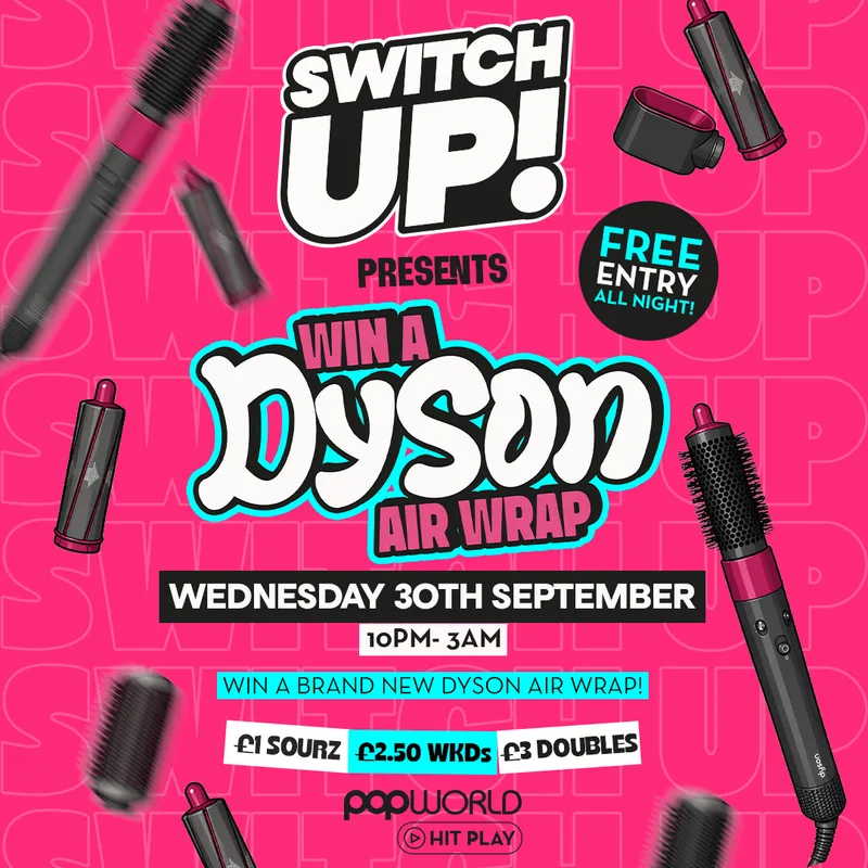 Switch Up- Win a Dyson Airwrap