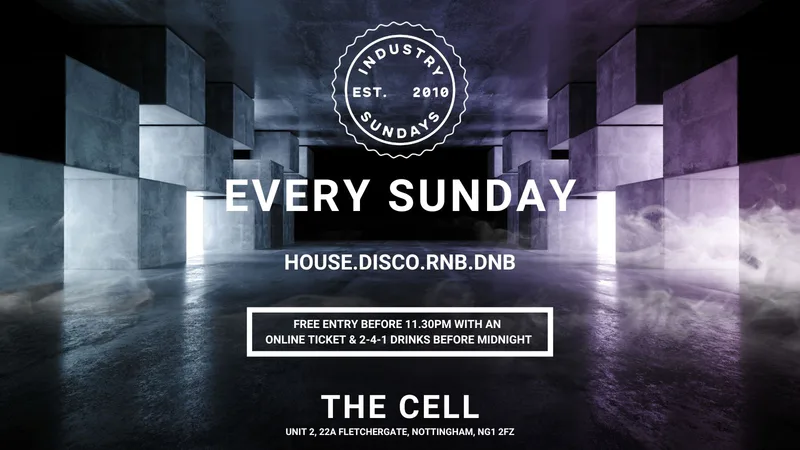 Industry Sundays - Free Entry Before 11.30pm & 241 Drinks Before Midnight