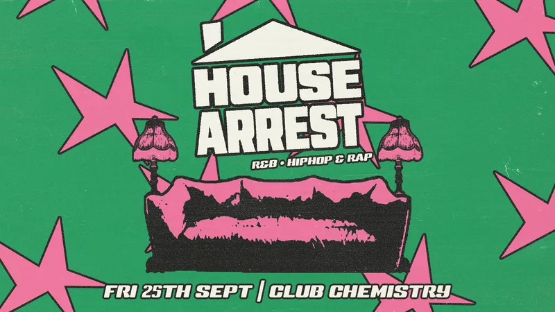 HOUSE ARREST∙ freshers house party 🔑
