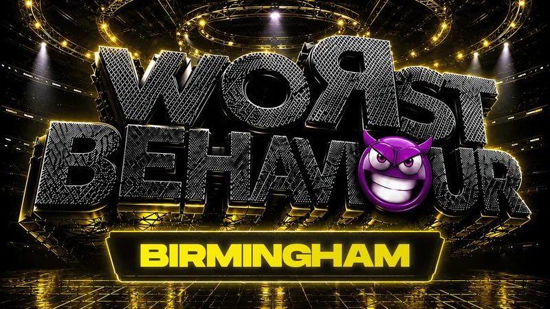 WORST BEHAVIOUR - BIRMINGHAM'S WILDEST ALL BLACK PARTY!