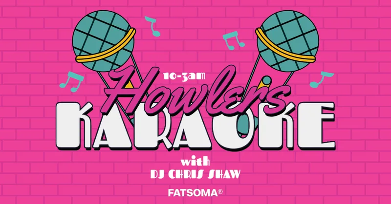 🎤✨ HOWLERS KARAOKE SATURDAYS! ✨🎤 LIVE ENTERTAINMENT EVERY WEEK! // 10PM - 3AM EVERY SATURDAY