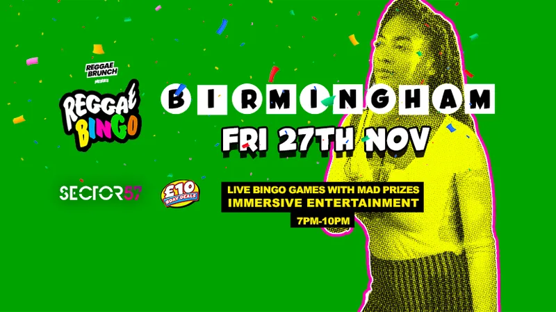 Reggae Bingo - Birmingham - Fri 27th Nov
