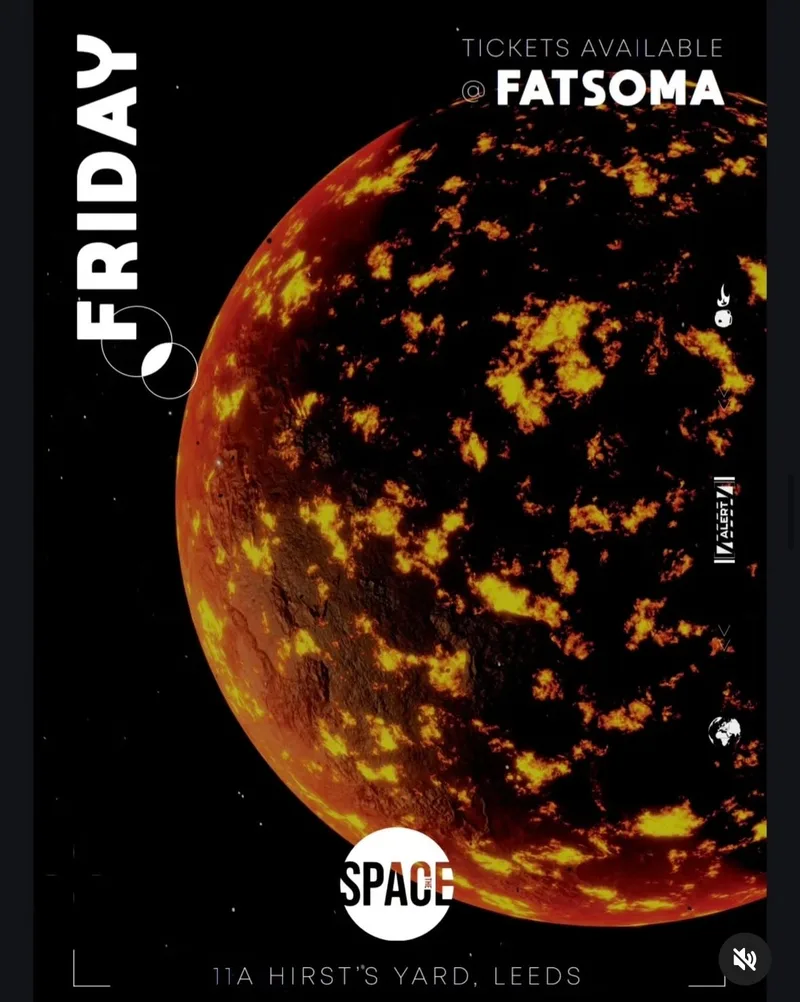 Space Fridays @ Space Leeds – 7th August!