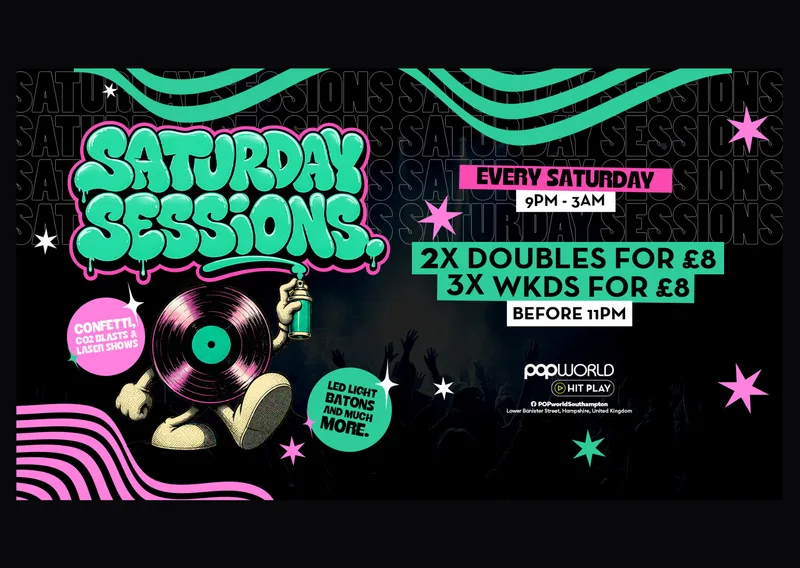SATURDAY SESSIONS