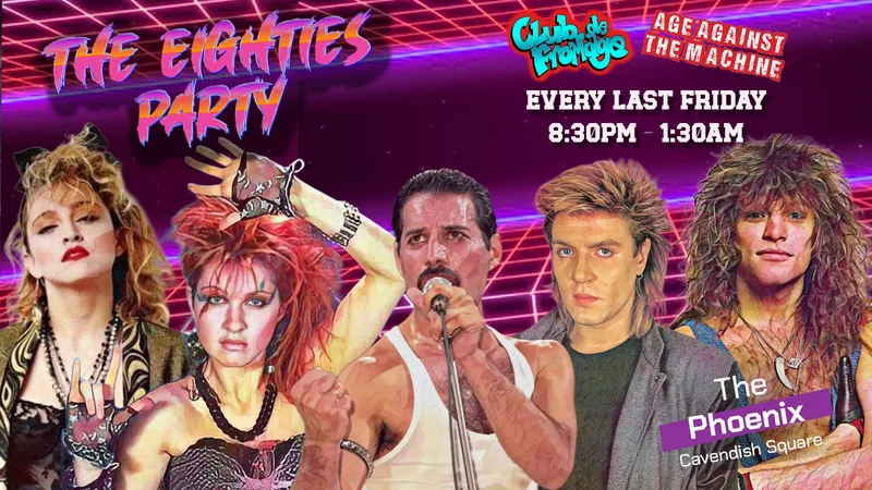 The 80s Party: Age Against The Machine (18+) - 28th November, 8:30pm-1:30am