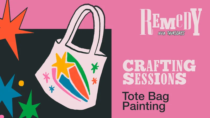 CRAFTING SESSIONS - TOTE BAG DESIGN - THURSDAY 22ND OCTOBER