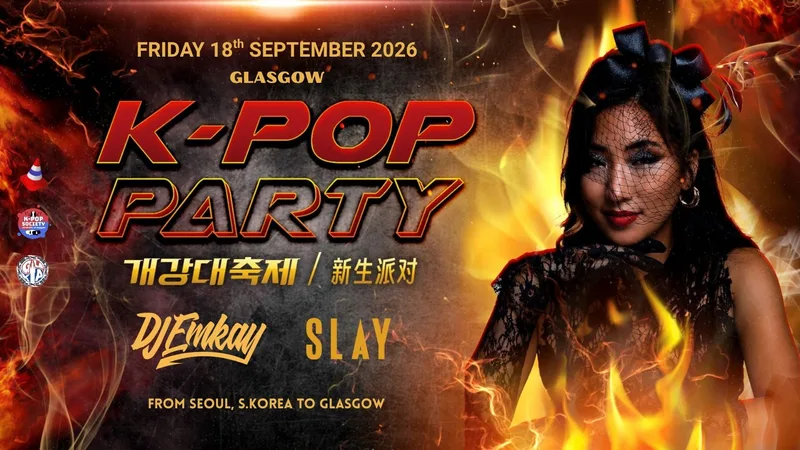 Glasgow K-Pop Party - Fire Tour with DJ EMKAY | Friday 18th September