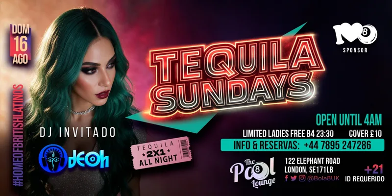 Tequila Sundays – Reggaeton & Latin Party London | 16 August