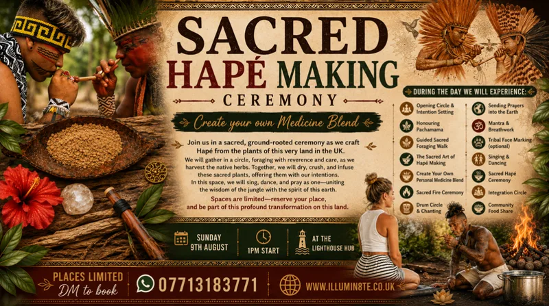 HAPÉ MAKING CEREMONY (Sunday 11th October) @ The Lighthouse Mcr 3PM MCR