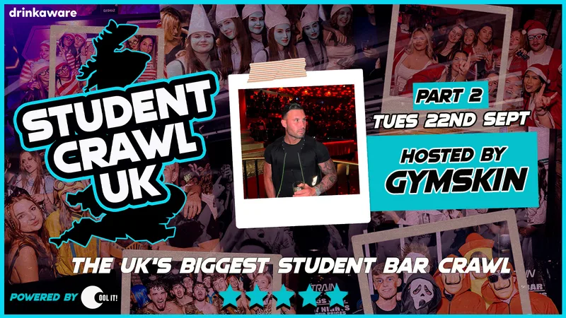 STUDENT CRAWL 2026 – PART 2️⃣ 🍻👕 HOSTED BY GYMSKIN- THE UK’S BIGGEST BAR CRAWL – FREE BAR CRAWL T SHIRT INCLUDED – LIVERPOOL’S BEST BARS CLUBS 🎉🔥