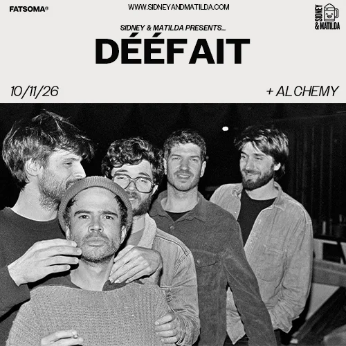 Dééfait + Alchemy