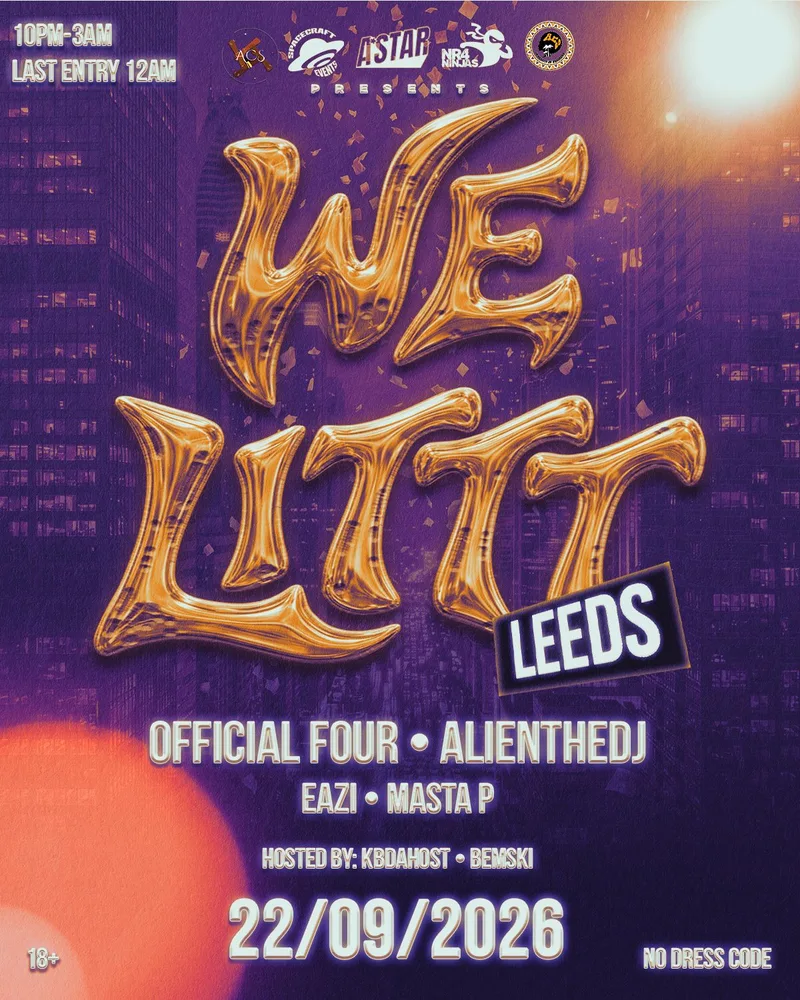 ASTAR - WE LITT - LEED'S BIGGEST URBAN FRESHERS EVENT