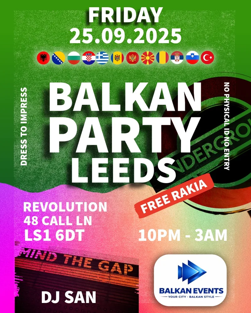BALKAN Party LEEDS - BALKAN Season Start