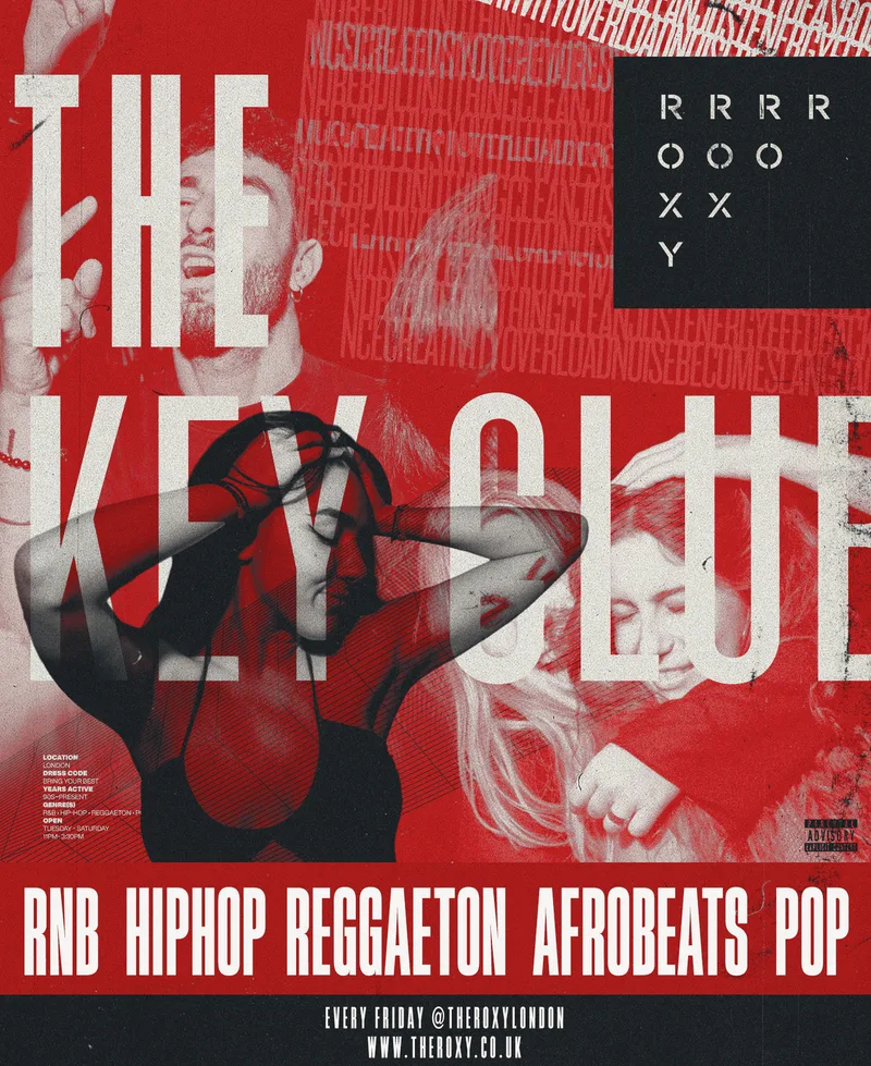 FRIDAYS @ THEROXYLONDON // DANCE/HOUSE/RNB/POP/CLUB ANTHEMS