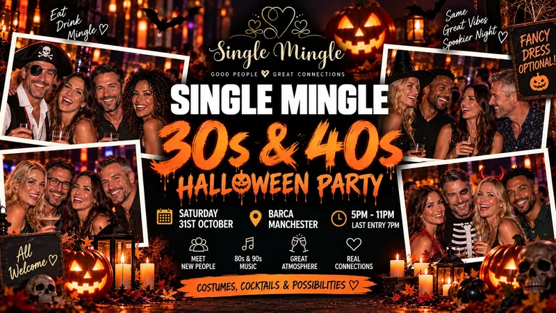 👻 30s & 40s Singles Party | Halloween Party! | Manchester @ Barca Bar | Up To 250 Singles!