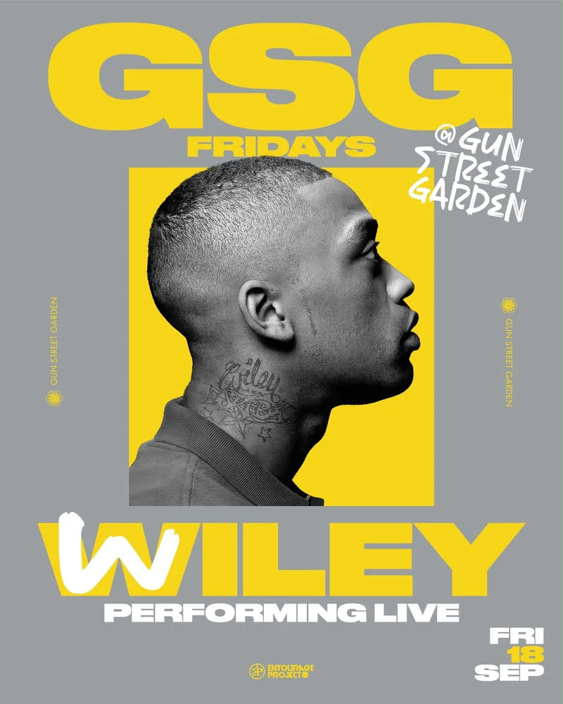 GSG FRIDAYS PRESENTS WILEY🎤🖤