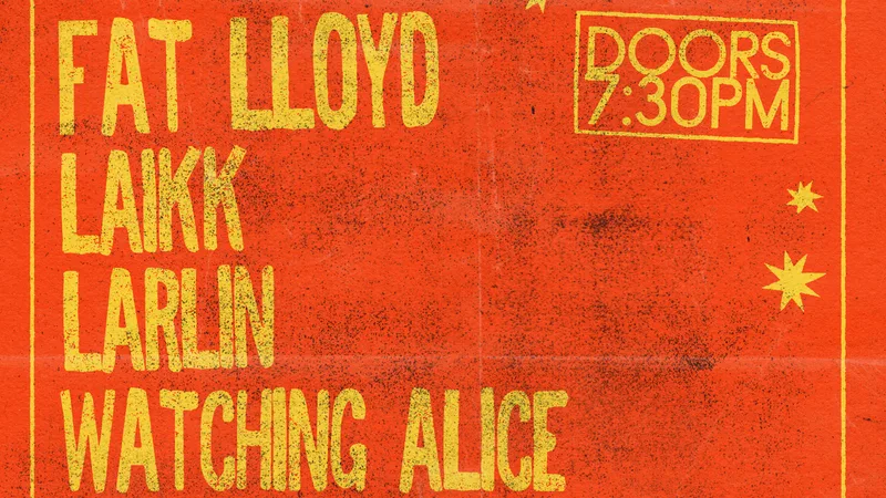 H&R ONE’S 2 WATCH: Fat Lloyd + Laikk + Larlin + Watching Alice