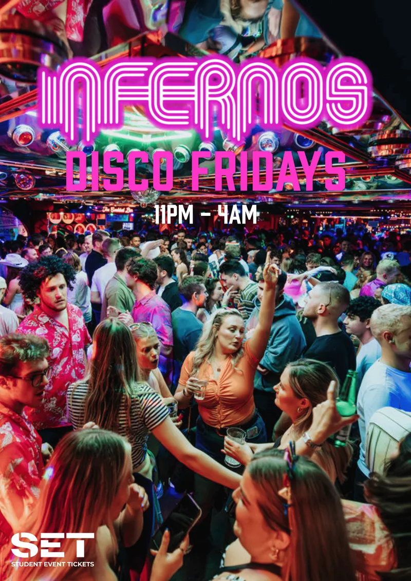 DISCO FRIDAYS @ INFERNOS CLAPHAM 16TH OCTOBER