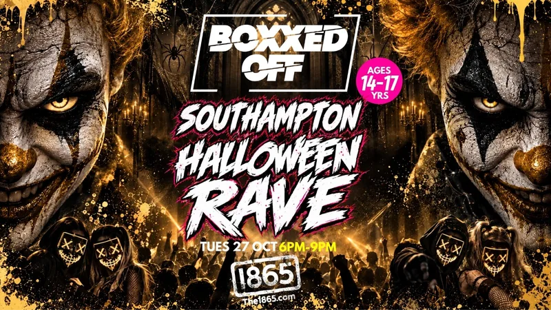BOXXED OFF SOUTHAMPTON HALLOWEEN RAVE 👻🎃💀