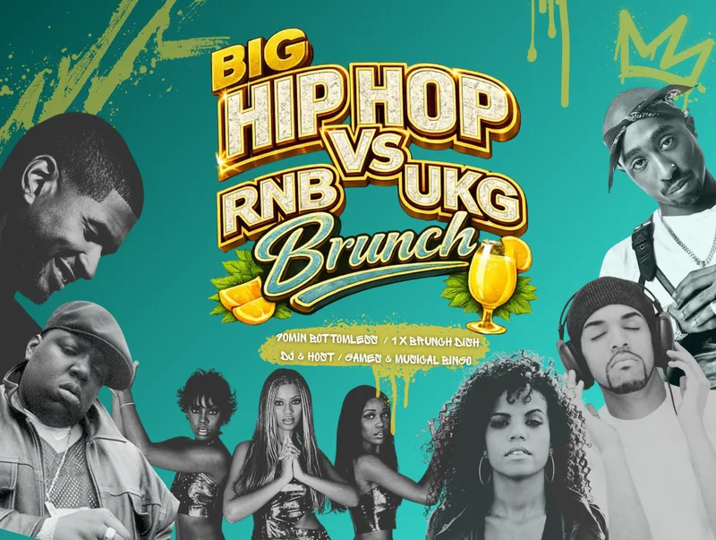 Big Hip-Hop, RnB, and UKG Brunch - Big Belly Southbank