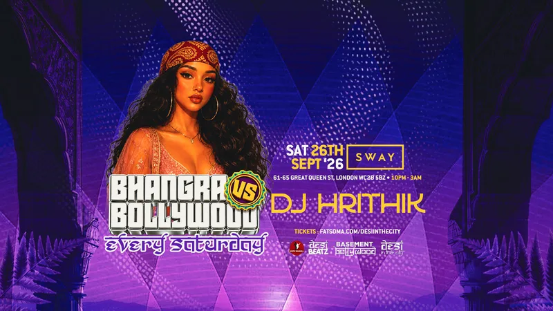 BHANGRA vs BOLLYWOOD! | 26.09.26 | SWAY BAR LONDON