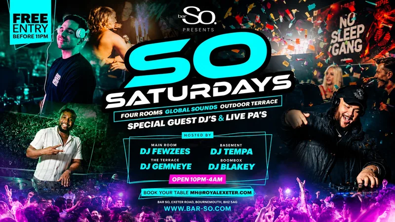 WE ARE SO SATURDAYS @ Bar So Bournemouth 12.12.26