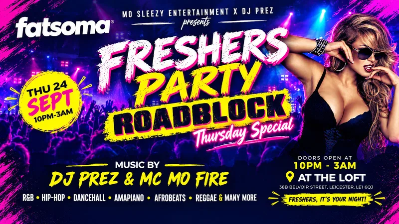 🔥 FRESHERS PARTY — ROADBLOCK THURSDAY SPECIAL 🔥