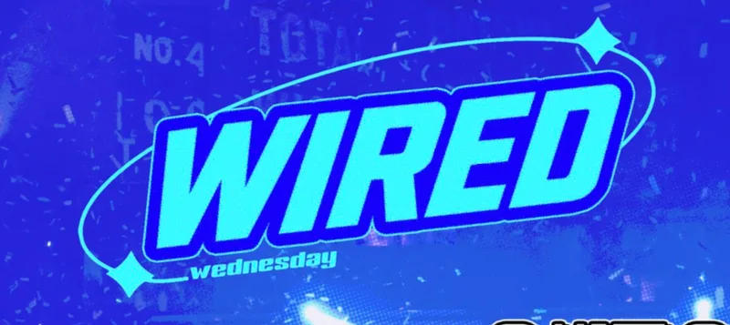 Queue Jump - Wired Wednesday