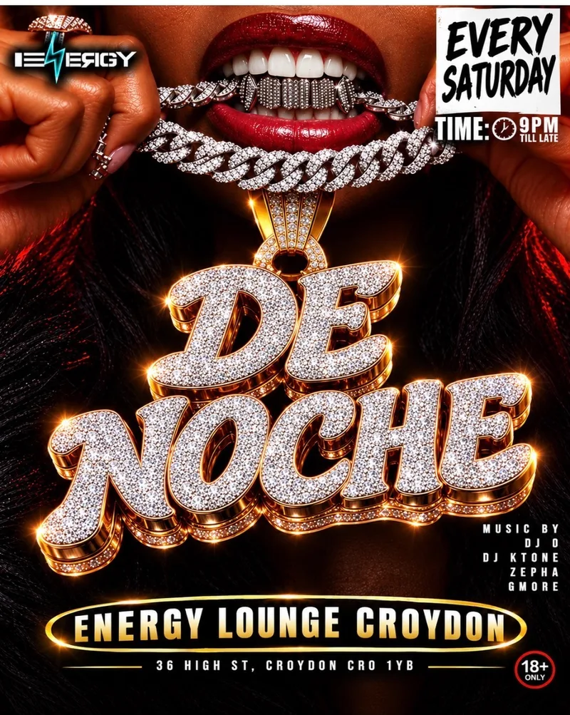 DE Noche | @Energy Lounge Croydon