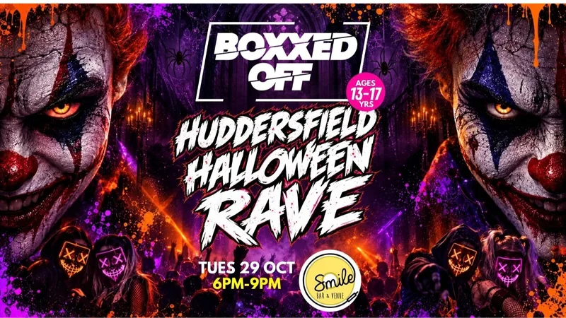 BOXXED OFF HUDDERSFIELD HALLOWEEN ☠️🎃👻